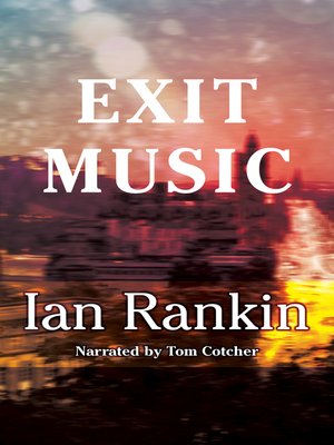 Exit Music - Audiobook